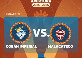 EN VIVO| Cobán Imperial vs. Malacateco por la jornada 20 del torneo Apertura 2025 | Malacateco e…