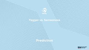 Tagger vs. Samsonova Prediction at the Upper Austria Ladies Linz – Thursday, April 9 | Tagger -…